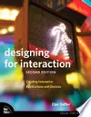 Designing for Interaction: Creating Innovative Applications and Devices