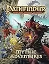 Pathfinder Roleplaying Game: Mythic Adventures