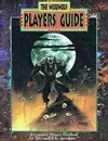The Werewolf players guide : a complete players handbook for werewolf, the Apocalypse