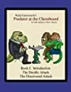 Predator at the Chessboard Book I