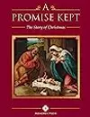 A Promise Kept: The Story of Christmas