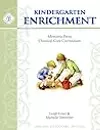 Kindergarten Enrichment Guide: Memoria Press Classical Core Curriculum