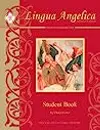 Lingua Angelica Student Book: Christian Latin Reading Course