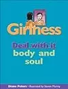 Girlness Deal With It: Deal with it body and soul