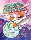 Duck on a Disco Ball