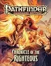 Pathfinder Campaign Setting: Chronicle of the Righteous