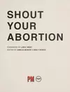 Shout your abortion