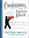 Confessions of a French Baker