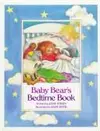Baby Bear's Bedtime Book