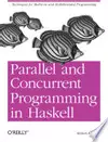 Parallel and Concurrent Programming in Haskell