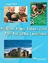 Sonlight P3/4 Parent's Companion: Fiction, Fairy Tales, and Fun for Little Learners