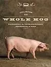 The Whole Hog: Exploring the Extraordinary Potential of Pigs