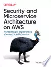Security and Microservice Architecture on AWS