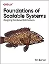 Foundations of Scalable Systems