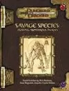 Savage Species: Playing Monstrous Characters