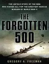 The Forgotten 500