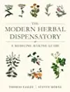 Modern Herbal Dispensatory: A Medicine-Making Guide