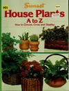 House Plants A to Z