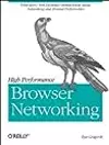 High Performance Browser Networking