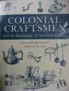 Colonial craftsmen and the beginnings of American industry