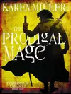 The Prodigal Mage