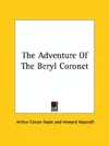 The Adventure of the Beryl Coronet - a Sherlock Holmes Short Story