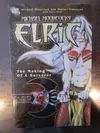 Michael Moorcock's Elric: The Making of a Sorcerer