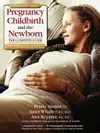 Pregnancy, Childbirth And The Newborn