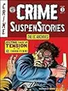 The EC Archives: Crime Suspenstories Volume 3