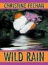 Wild Rain