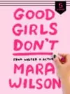 Good Girls Don't