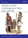 Armies of the Carthaginian Wars 265-146 BC