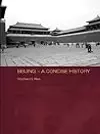 Beijing - A Concise History