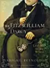 Mr. Fitzwilliam Darcy, The Last Man in the World: A Pride and Prejudice Variation