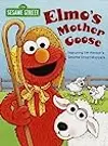 Elmo's Mother Goose