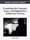 Examining the Concepts, Issues, and Implications of Internet Trolling