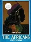 The Africans: A Triple Heritage