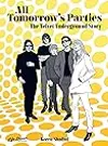 All Tomorrow's Parties: The Velvet Underground Story