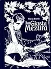 La giusta mezura