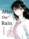 After the Rain, Vol 1