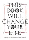 This Book Will Change Your Life : The Best of This