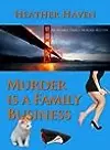 Murder is a Family Business