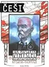 Češi 1918: Jak Masaryk vymyslel Československo