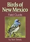 Birds of New Mexico Field Guide