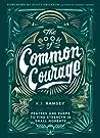 The Book of Common Courage: Prayers and Poems to Find Strength in Small Moments