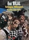 Trilogia Nikopol, Vol. 3: Freddo Equatore