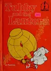 Tubby and the lantern