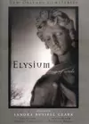 Elysium: A Gathering of Souls : New Orleans Cemeteries