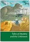 Tales of Mystery and the Unknown A Supplement to Childcraft--The How and Why Library