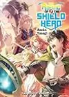 The Rising of the Shield Hero Volume 07